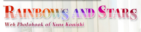 gRAINBOWS AND STARSh``Web Photobook of Nana Konishi`